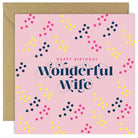 Happy Birthday Wonderful Wife card with colorful design